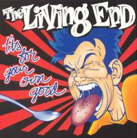 The Living End : It's For Your Own Good